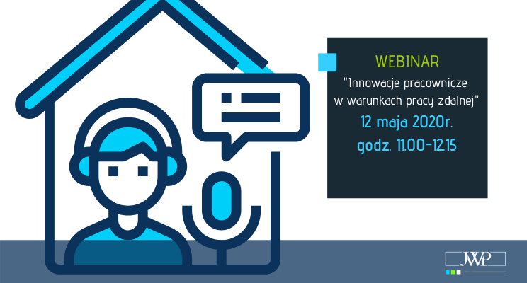 „Innowacje pracownicze w warunkach pracy zdalnej”- WEBINAR